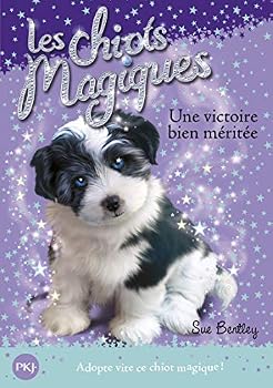 Paperback Les chiots magiques - numéro 13 Une victoire bien méritée [French] Book
