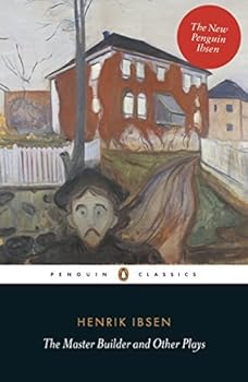 Paperback Bunko The Master Builder and Other Plays (Penguin Classics) by Henrik Ibsen (2014-10-02) Book