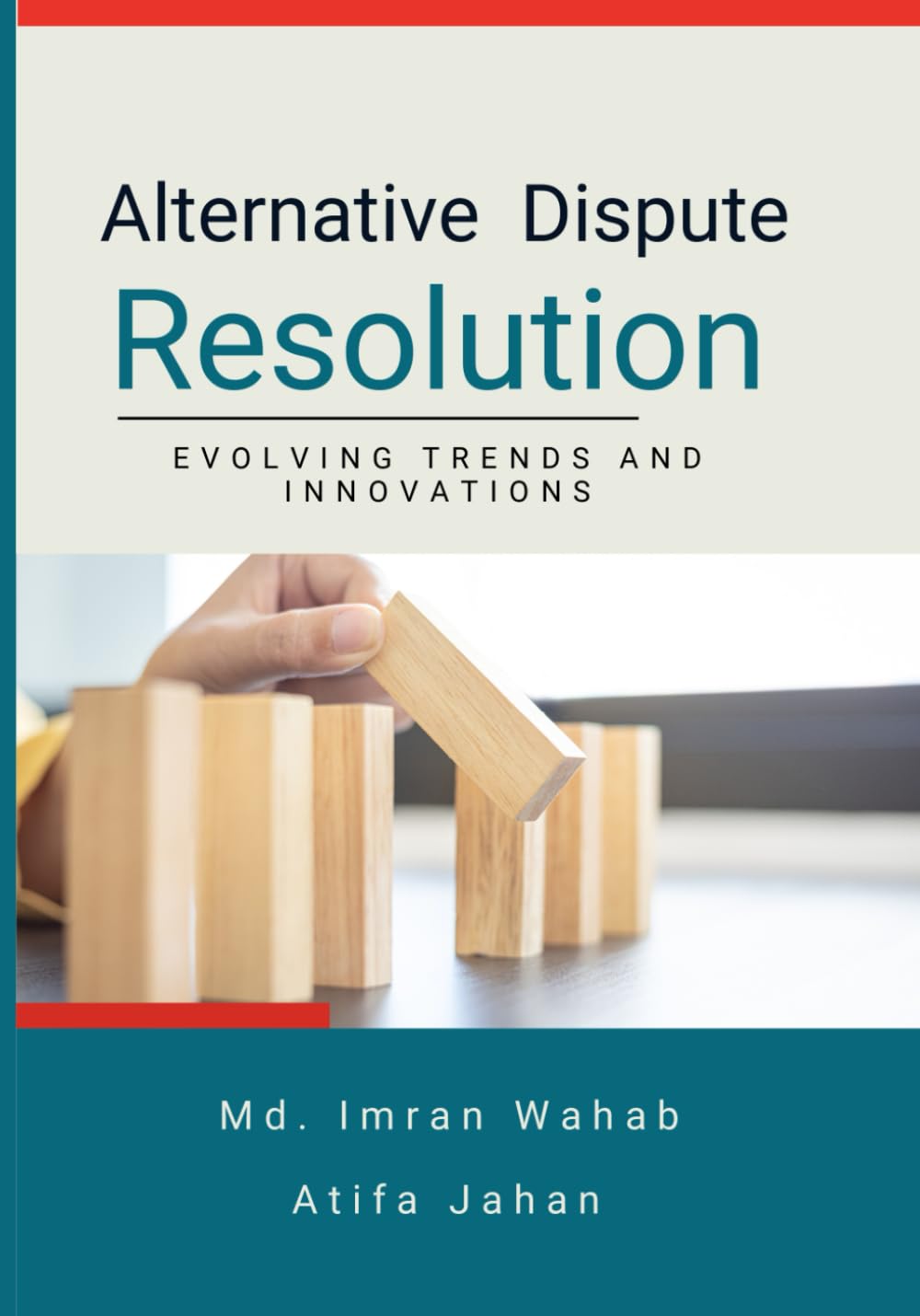 Alternative Dispute Resolution: Evolving Trends and Innovations