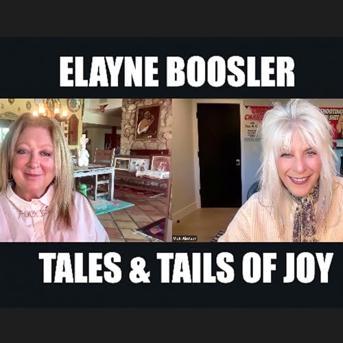 Elayne Boosler Tales & Tails of Joy.