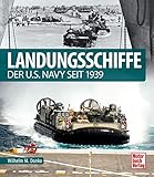  Landungsschiffe: der U.S. Navy seit 1939