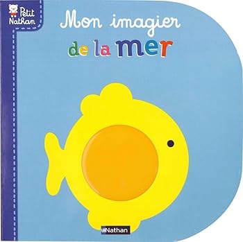 Album Mon tout premier imagier de la mer [French] Book