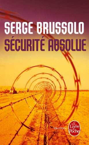 Télécharger Sécurité absolue (Thrillers t. 37169) Gratuit