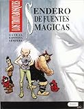 Los trotabosques : sendero de fuentes mágicas