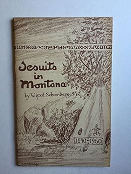 Paperback Jesuits In Montana [Unknown] Book