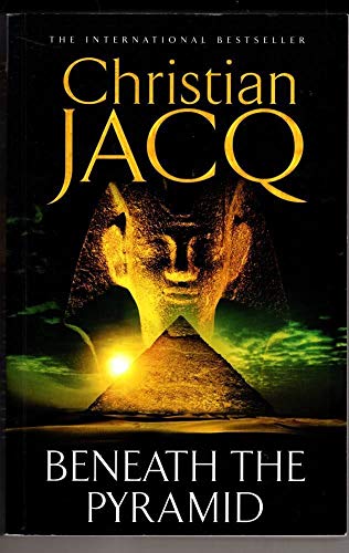 Beneath the Pyramid (Judge of Egypt S.) 0684840596 Book Cover