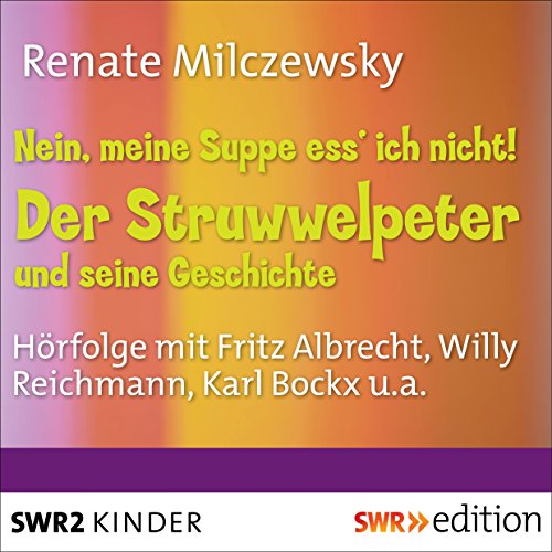 Nein, meine Suppe ess
