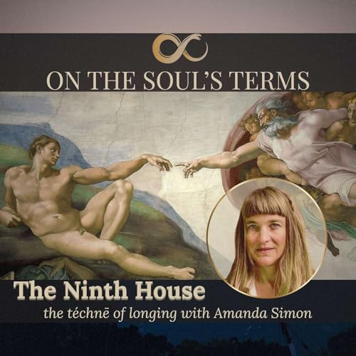 #113 | Amanda Simon | The Ninth House | The T&eacute;chnē of Longing