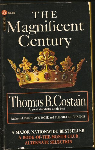 The Magnificent Century B0007F11PG Book Cover