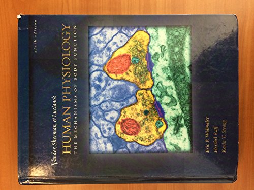  Vander et al.\'s Human Physiology