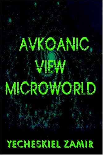 Avkoanic View Microworld: Microworld