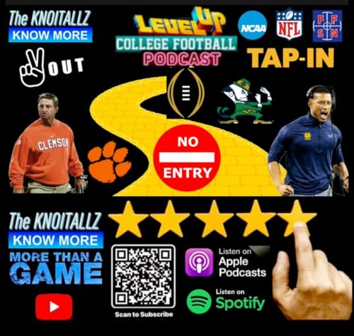 Page de couverture de Level Up: Week 3 Review & Week 4 Preview | Clemson & Notre Dame Adios Mi Amigo