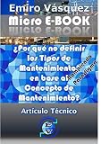  ¿Por qué no definir los Tipos de Mantenimiento, en base al Concepto de Mantenimiento?