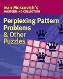 Perplexing Pattern Problems & Other Puzzles (Mastermind Collection)