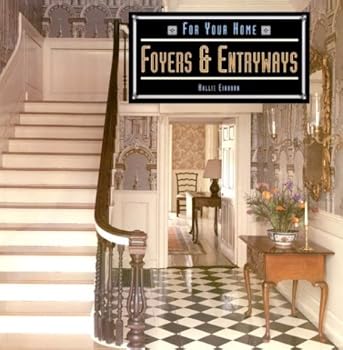 Paperback Foyers & Entryways (For Your Home) Book