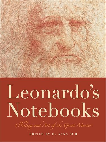Leonardo's Notebooks: Writing and Art of the Great Master (Notebook Series)