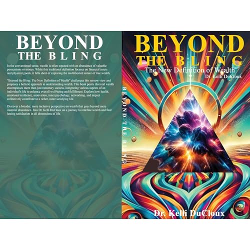 BEYOND THE BLING (Authored by Dr. Kelli Ducloux) episode artwork