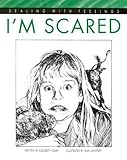  I\'m Scared (Dealing with Feelings) by Elizabeth Crary (1993-11-01)