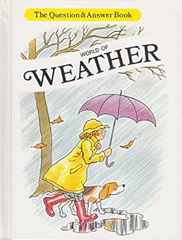 Library Binding World of Weather (Question & Answer Books) Book
