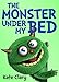 The Monster Under My Bed