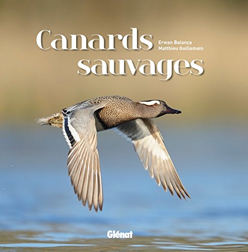 Télécharger Canards sauvages Francais PDF