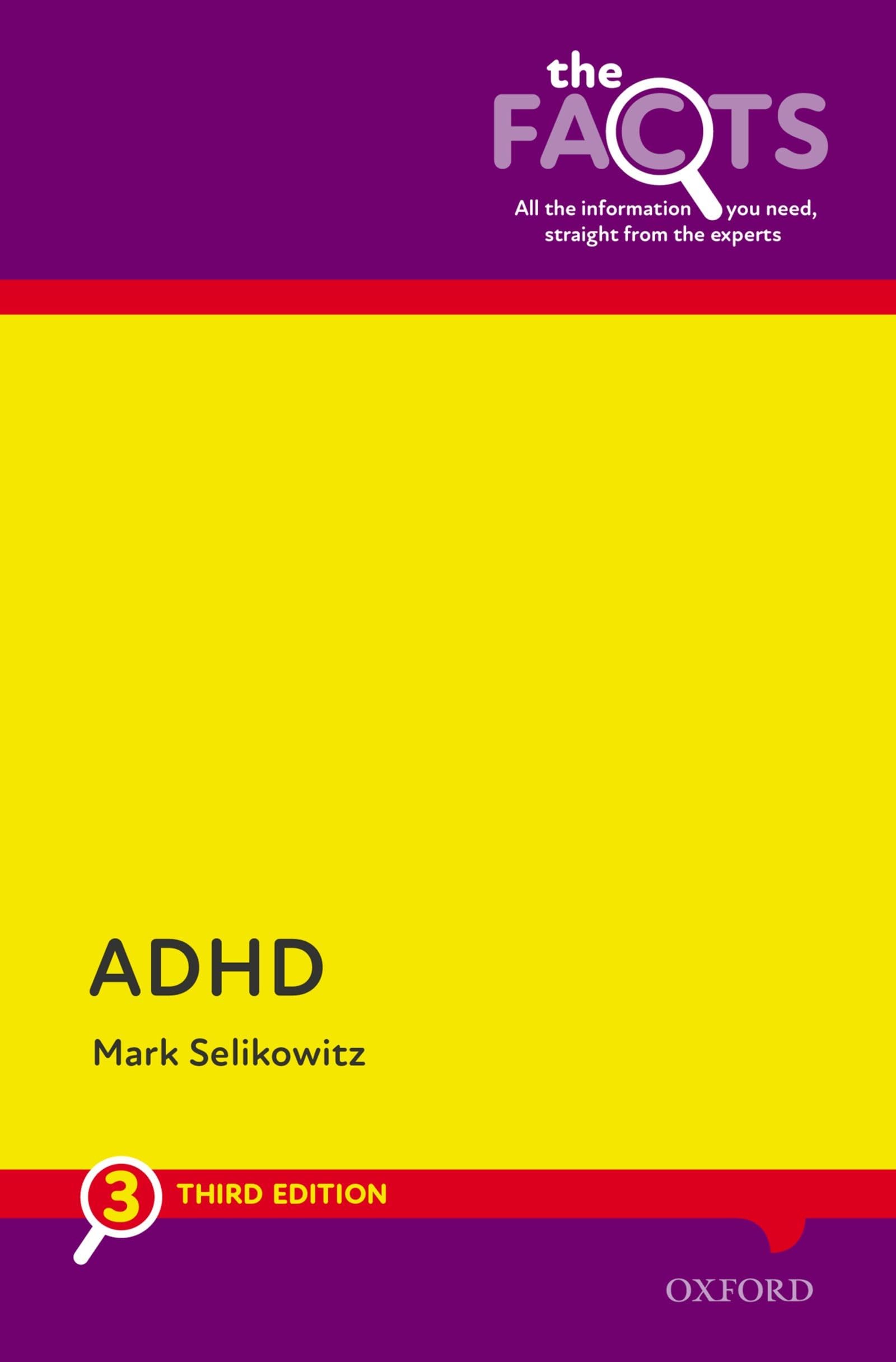 ADHD: The Facts (The Facts Series)