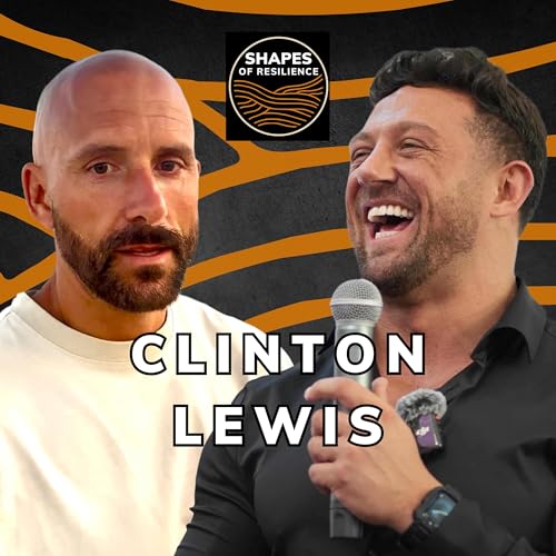 #56 Clinton Lewis - Changing Lives Through Active Physiques