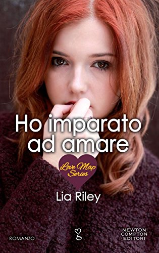 Ho imparato ad amare (Love Map Series Vol. 1)