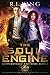 The Soul Engine: Happenstance and Bron: Book 1 (A New Urban Fantasy Series in the World of the Alastair Stone Chronicles)