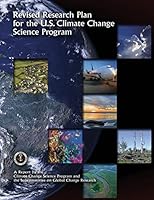 Revised Research Plan for the U.S. Climate Change Science Program 1507847777 Book Cover