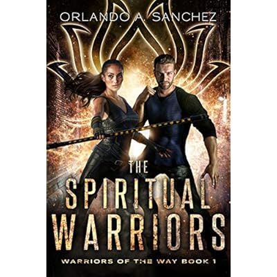 The Spiritual Warriors