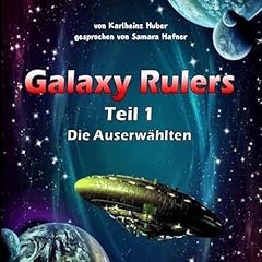Galaxy Rulers: Die Auserw&auml;hlten Titelbild