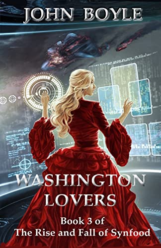 Washington Lovers (The Rise and Fall of Synfood)