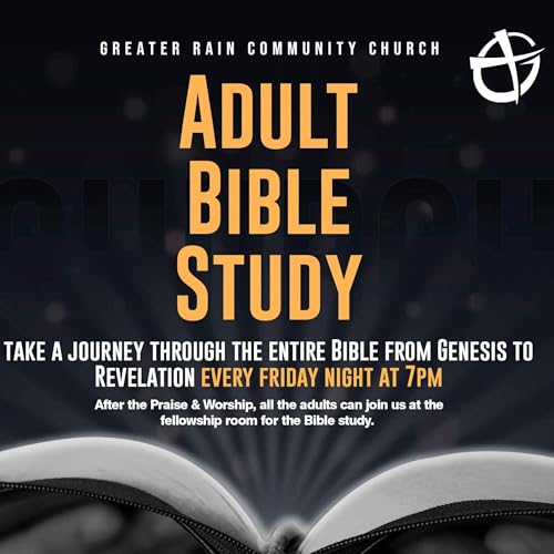 Journey Through The Bible -- Bible Study #3 (2/9/2024)