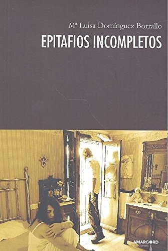 Epitafios incompletos (AMARGORD POESIA)