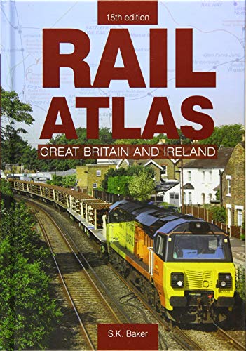 Rail Atlas Of Great Britain And Ireland 15th