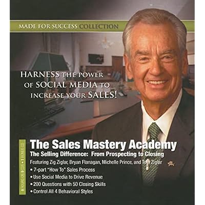 The Sales Mastery Academy: The Selling Difference