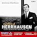 Produktbild Alfred Herrhausen: Eine deutsche Karriere: Eine deutsche Karriere. Hrsg.: RADIOROPA Hörbuch