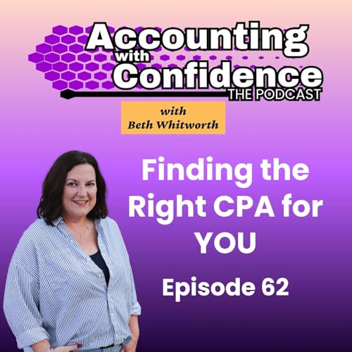 62: Finding the Right CPA for YOU
