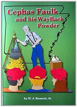 Cephas Faulk and his WayBack Powder