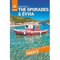 Rough Guides Snapshot Sporades and Evvia (Travel Guide)