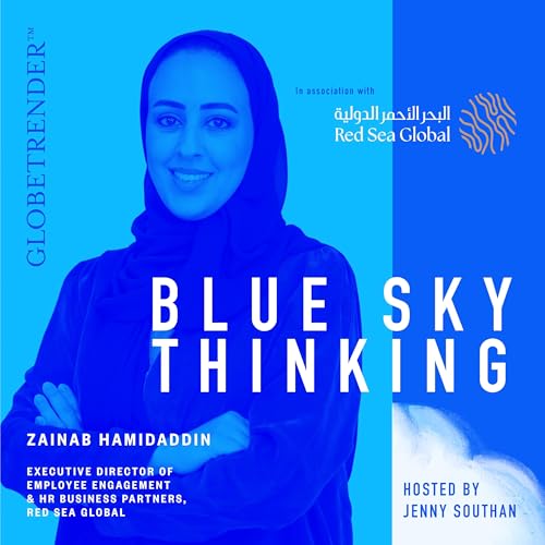 Zainab Hamidaddin, Executive Director of Employee Engagement and HR Business Partners for Red Sea Global, on travelling as a woman in Saudi Arabia