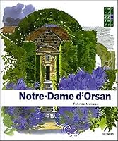 Notre-Dame d'Orsan 2742414398 Book Cover