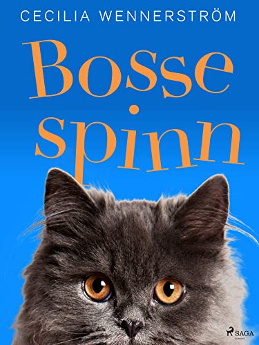 Bosse Spinn (Swedish Edition)