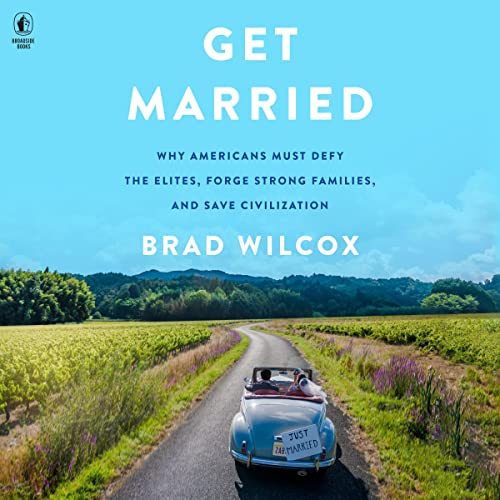 Audiobook: Get Married by Brad Wilcox episode artwork