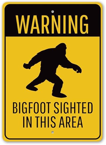 Vista 6 de Warning: Bigfoot Sighted in This Area, Road and Path Warning Sign, Bigfoot Sighting Warning Aluminum Sign - 8" x 12
