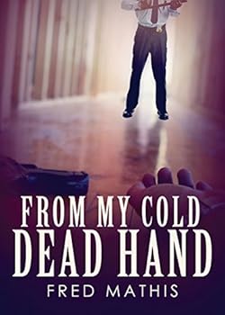 Paperback From My Cold Dead Hand Book