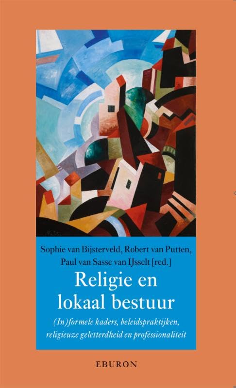 Religie en lokaal bestuur: (In)formele kaders, beleidspraktijken, religieuze geletterdheid en professionaliteit