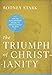 Produktbild The Triumph of Christianity: How the Jesus Movement Became the World's Largest Religion