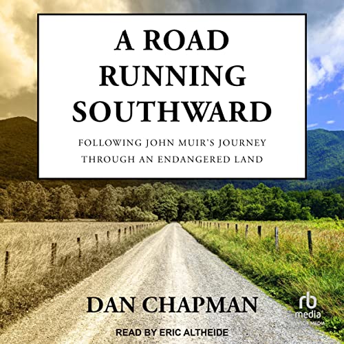 A Road Running Southward by Dan Chapman episode artwork